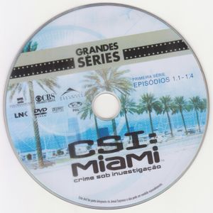 CSI: Miami, Crime Sob Investigação - Primeira Série