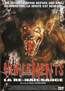 Hurlements - La Re-Naissance