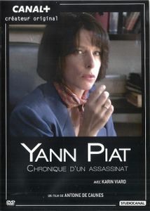 Yann Piat, Chronique D'un Assassinat