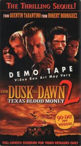 From Dusk Till Dawn 2: Texas Blood Money