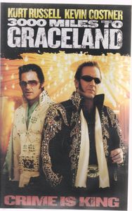 3000 Miles To Graceland