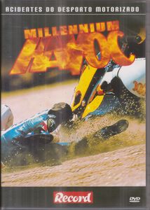 Millennium Havoc: Acidentes Do Desporto Motorizado