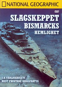Slagskeppet Bismarcks Hemlighet