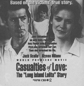 Casualties of Love: The Long Island Lolita Story