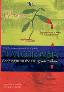 Plan Colombia: Cashing In on the Drug War Failure