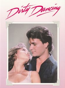 Dirty Dancing (Limited Keepsake Edition)