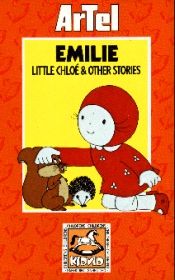 Emilie, Little Chloé & Other Stories
