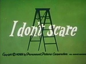 I Don't Scare