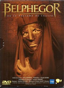 Belphégor ou Le Fantôme Du Louvre