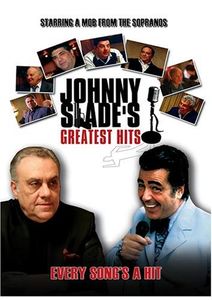 Johnny Slade's Greatest Hits