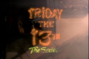 Friday The 13th: The Series
