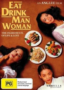 Eat Drink Man Woman