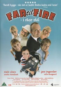 Far Til Fire - I Stor Stil