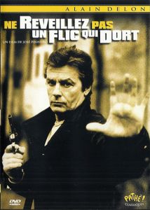 Ne Réveillez Pas Un Flic Qui Dort