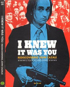 I Knew It Was You: Rediscovering John Cazale