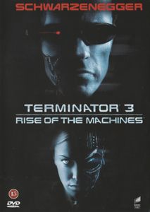 Terminator 3: Rise Of The Machines