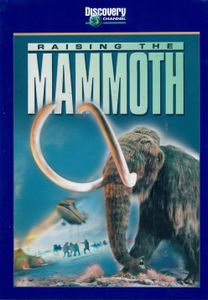 Raising the Mammoth