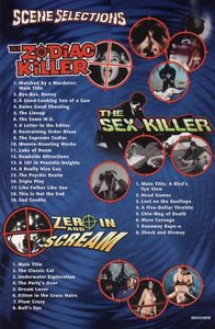 The Zodiac Killer, The Sex Killer, Zero In and Scream