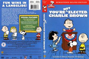 You're Not Elected, Charlie Brown: Remastered Deluxe Edition