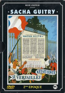 Si Versailles M'était Conté...