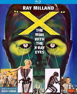 "X": The Man With The X-Ray Eyes