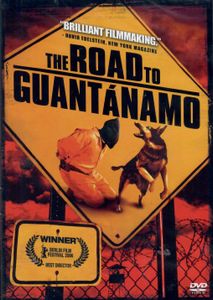 The Road To Guantánamo