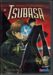 Tsubasa: RESERVoir CHRoNiCLE - 6: A Wish Upon Waking