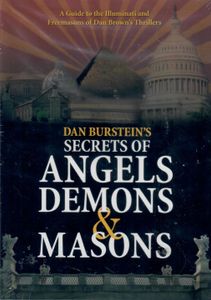 Secrets of Angels, Demons and Masons