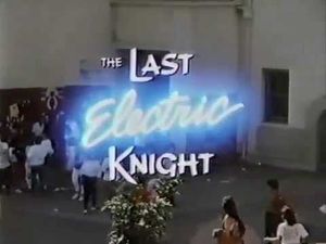 The Last Electric Knight