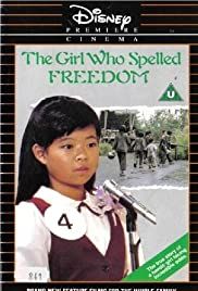 The Girl Who Spelled Freedom