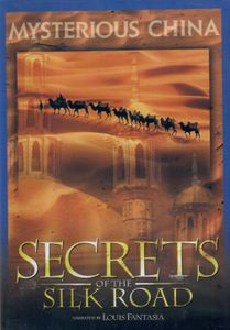 Secrets Of The Silk Road