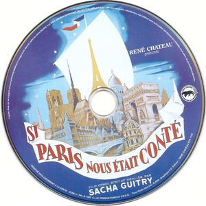 Si Paris Nous Etait Conté