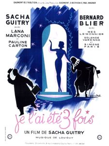 Je L'ai été Trois Fois