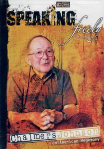 Speaking Freely Volume 4: Chalmers Johnson