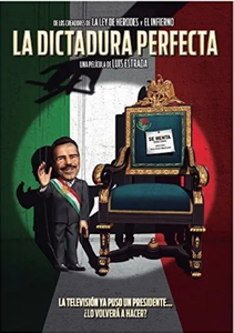 La Dictadura Perfecta