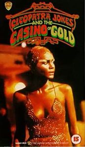 Cleopatra Jones And The Casino Of Gold