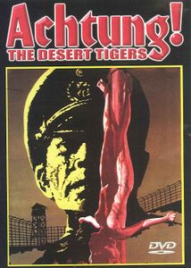 Achtung! The Desert Tigers