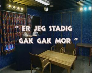 Er Jeg Stadig Gak Gak Mor