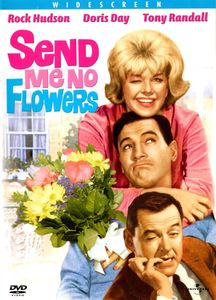 Send Me No Flowers