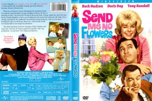 Send Me No Flowers