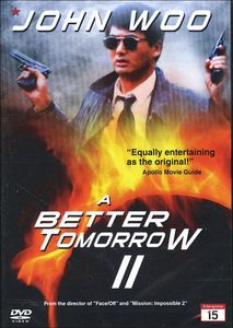 A Better Tomorrow II