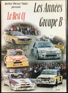 Les Années Groupe B - Le Best Of