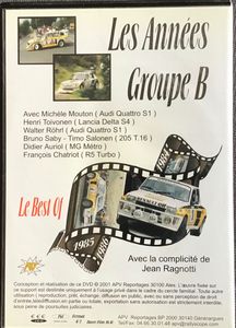Les Années Groupe B - Le Best Of