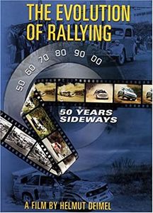 The Evolution Of Rallying - Fifty Years Sideways