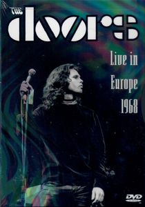 The Doors: Live In Europe 1968