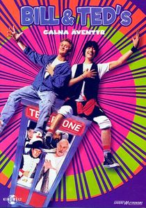 Bill & Ted's Galna Äventyr