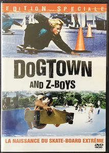 Les Seigneurs de Dogtown / Dogtown and Z-Boys