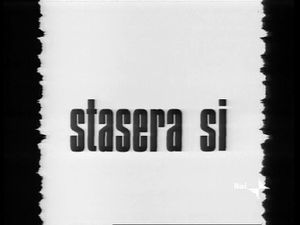 Stasera Si
