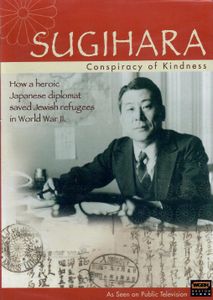 Sugihara: Conspiracy of Kindness