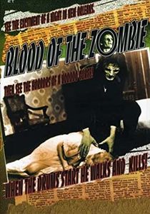 Blood Of The Zombie